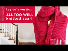Load and play video in Gallery viewer, All Too Well Scarf Knitting Pattern (PDF Download)