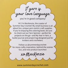 Load image into Gallery viewer, Coloring Book – Yarn Is My Love Language | Knitting &amp; Crochet Designs for Yarn Lovers
