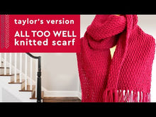 Load and play video in Gallery viewer, All Too Well Scarf Knitting Pattern (PDF Download)
